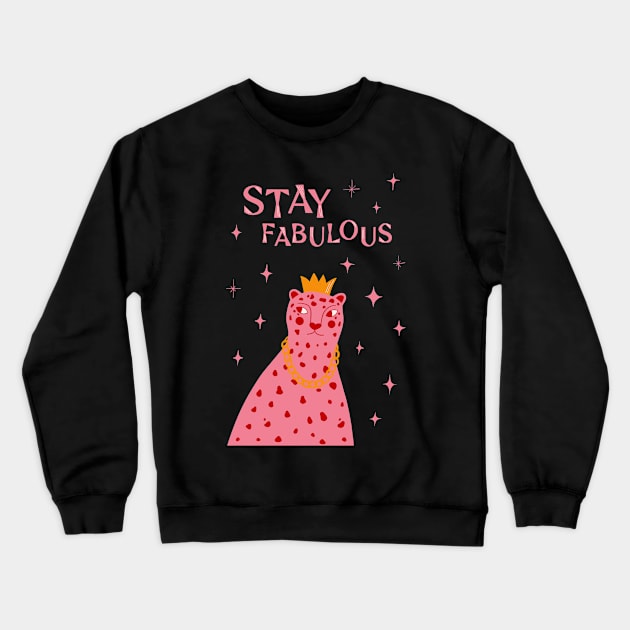 Stay Fabulous, Pink red cheetah art Crewneck Sweatshirt by WeirdyTales